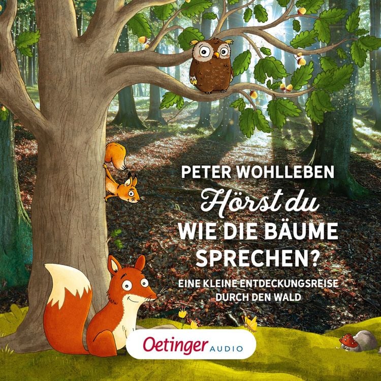 Produktbild: H&ouml;rst du, wie die B&auml;ume sprechen? Eine kleine Entdeckungsreise durch den Wald