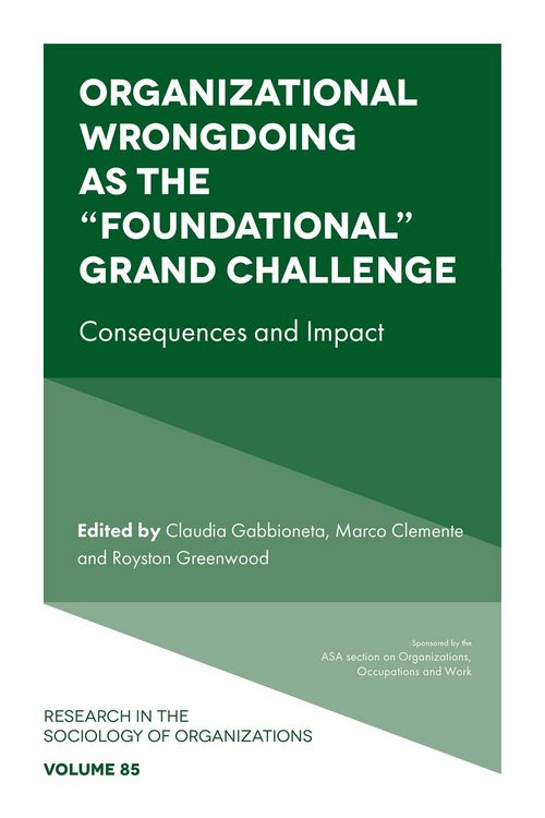 Produktbild: Organizational Wrongdoing as the &quote;Foundational&quote; Grand Challenge