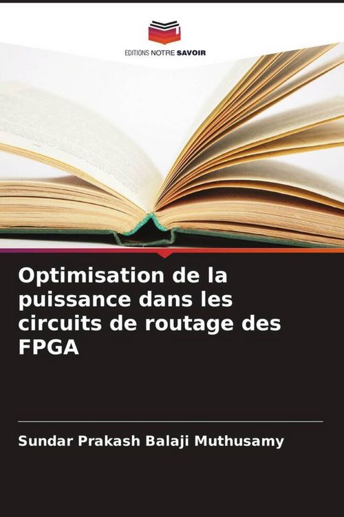 Produktbild: Optimisation de la puissance dans les circuits de routage des FPGA