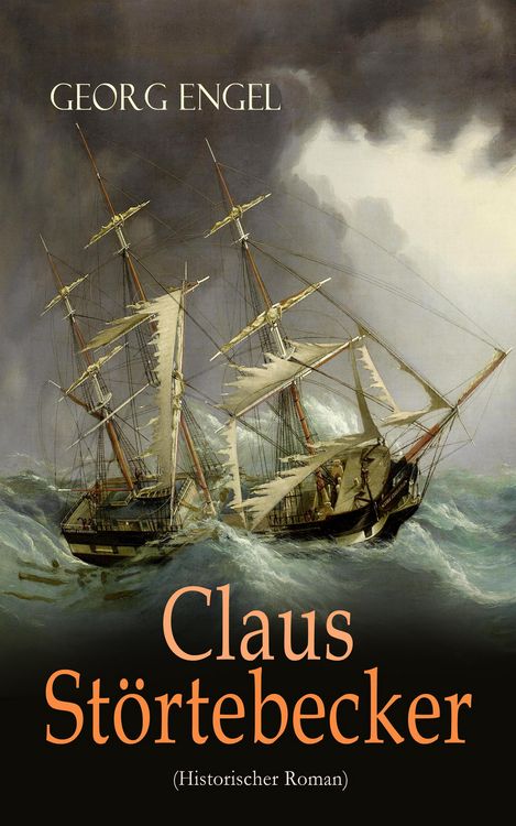 Produktbild: Claus St&ouml;rtebecker (Historischer Roman)