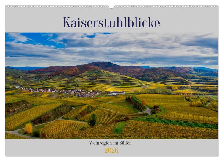 Produktbild: Kaiserstuhlblicke (Wandkalender 2026 DIN A2 quer), CALVENDO Monatskalender