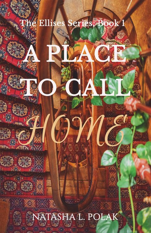 Produktbild: A Place to Call Home (The Ellises Series, #1)
