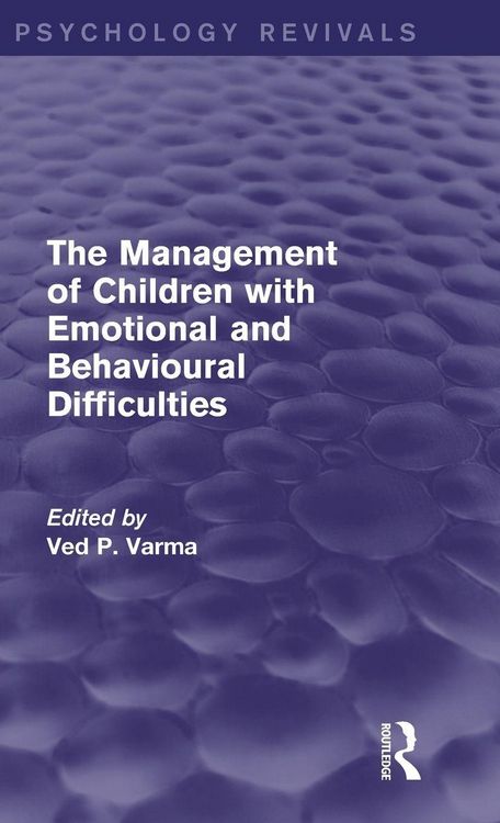 Produktbild: The Management of Children with Emotional and Behavioural Difficulties
