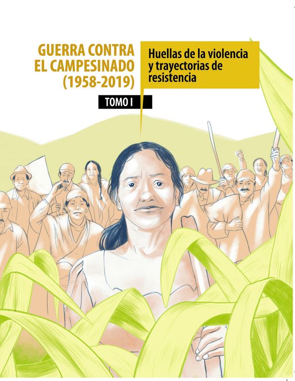 Produktbild: Guerra contra el campesinado (1958-2019). Din&aacute;micas de la violencia y trayectorias de lucha