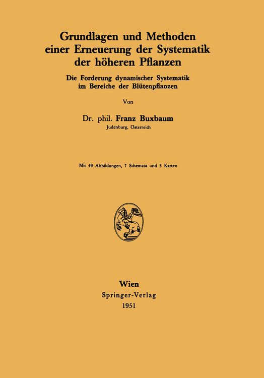 Produktbild: Grundlagen und Methoden einer Erneuerung der Systematik der h&ouml;heren Pflanzen
