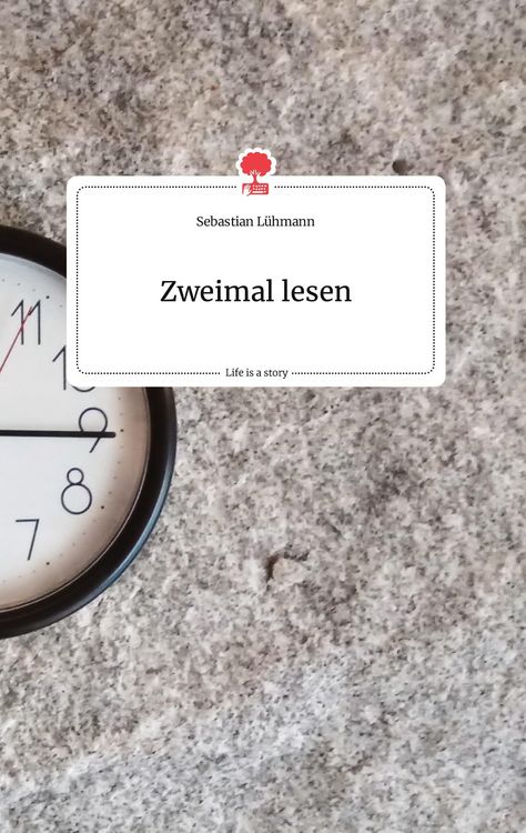 Produktbild: Zweimal lesen. Life is a Story - story.one