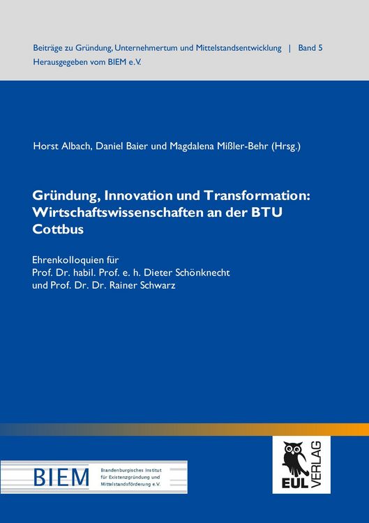 Produktbild: Gr&uuml;ndung, Innovation und Transformation: Wirtschaftswissenschaften an der BTU Cottbus