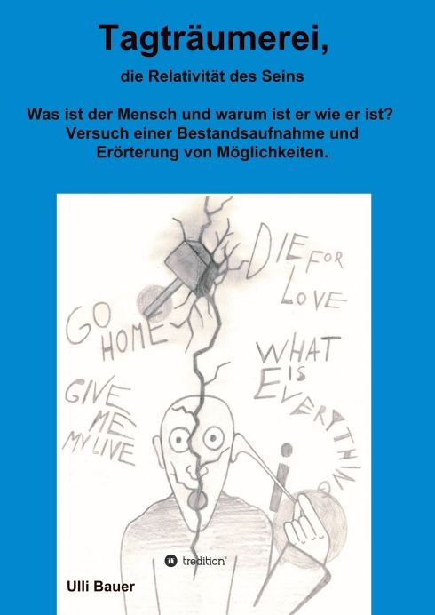 Produktbild: Tagtr&auml;umerei, die Relativit&auml;t des Seins