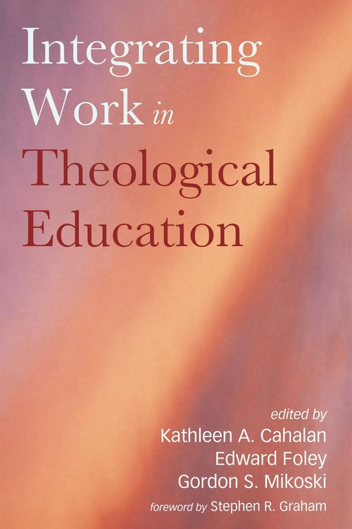 Produktbild: Integrating Work in Theological Education