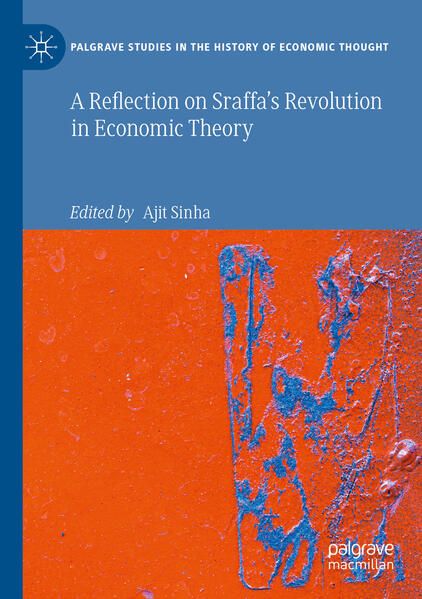 Produktbild: A Reflection on Sraffa&rsquo;s Revolution in Economic Theory