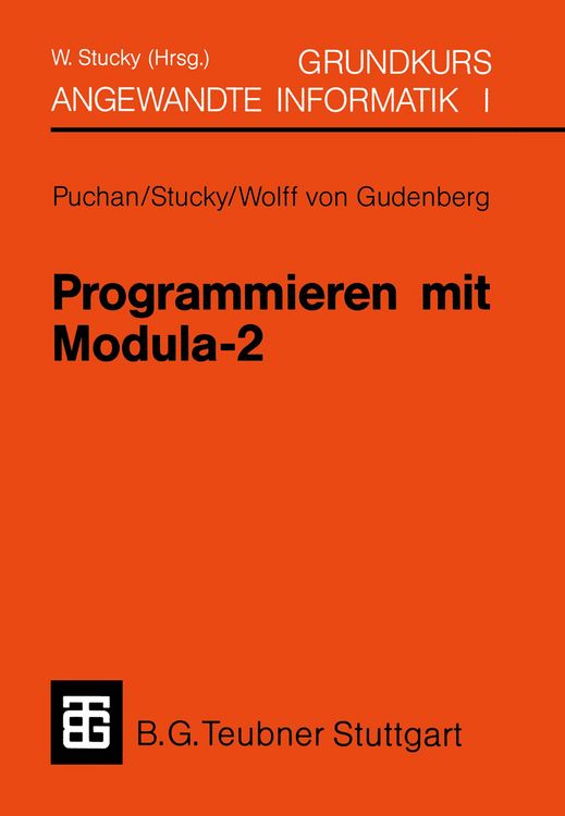 Produktbild: Programmieren mit Modula-2 Grundkurs Angewandte Informatik I