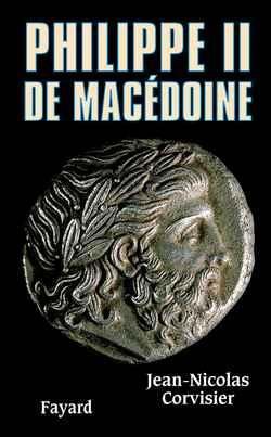 Produktbild: Philippe II de Mac&eacute;doine