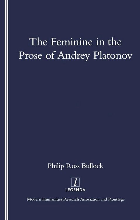 Produktbild: The Feminine in the Prose of Andrey Platonov