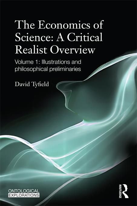 Produktbild: The Economics of Science: A Critical Realist Overview