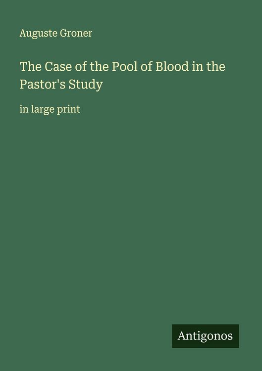 Produktbild: The Case of the Pool of Blood in the Pastor's Study