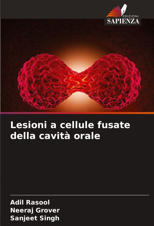 Produktbild: Lesioni a cellule fusate della cavit&agrave; orale