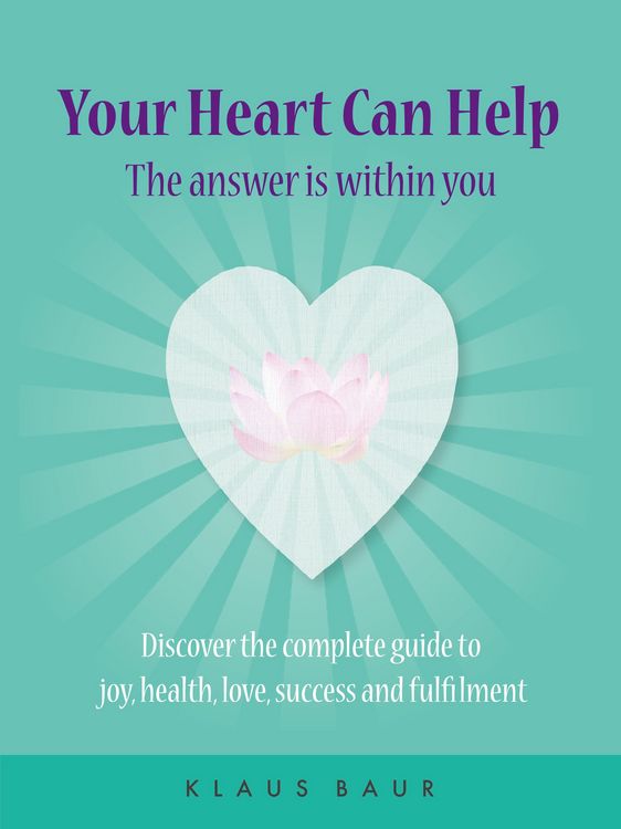Produktbild: Your Heart Can Help - The Answer Is Within You
