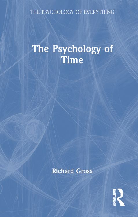 Produktbild: Gross, R: Psychology of Time