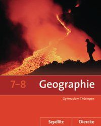 Produktbild: Seydlitz / Diercke Geographie 7 / 8. Schulbuch. Th&uuml;ringen
