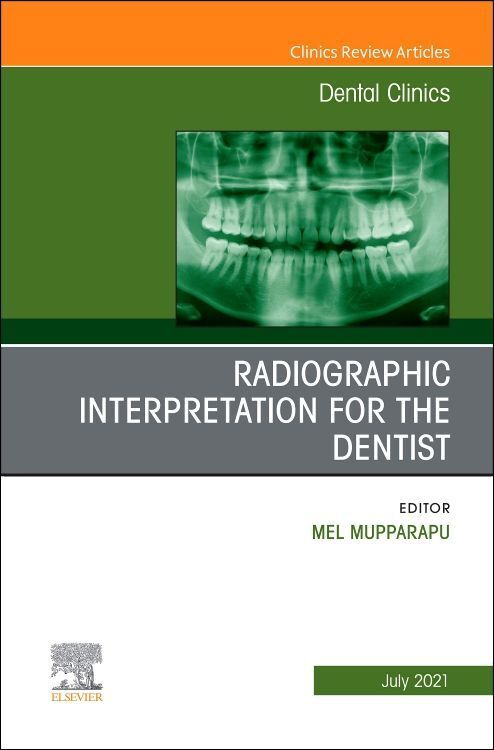 Produktbild: Radiographic Interpretation for the Dentist, an Issue of Dental Clinics of North America