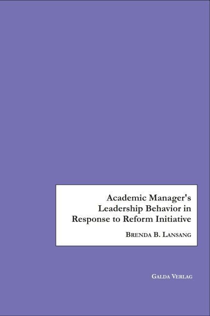 Produktbild: Academic Manager's Leadership Behavior in Response to Reform Initiative