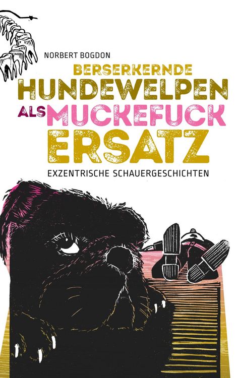 Produktbild: Berserkernde Hundewelpen als Muckefuckersatz