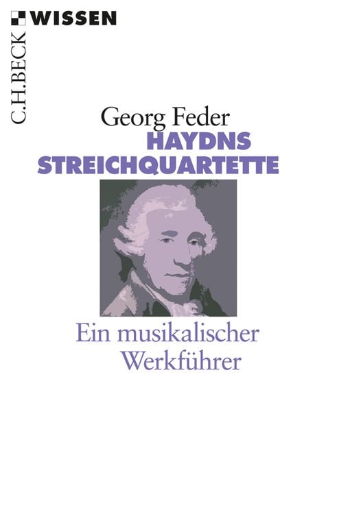 Bild vom Artikel Haydns Streichquartette vom Autor Georg Feder