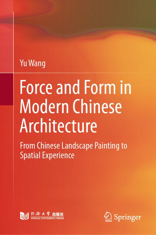 Produktbild: Force and Form in Modern Chinese Architecture