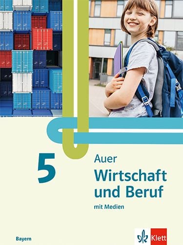 Produktbild: Auer Wirtschaft und Beruf 5. Ausgabe Mittelschule Bayern