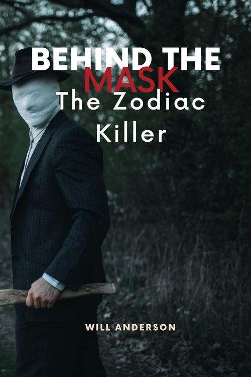 Produktbild: Behind the Mask: The Zodiac Killer