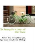 Produktbild: The Redemption of Labor and Other Poems