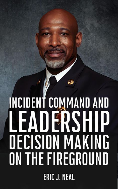 Produktbild: Incident Command and Leadership Decision Making on the Fireground