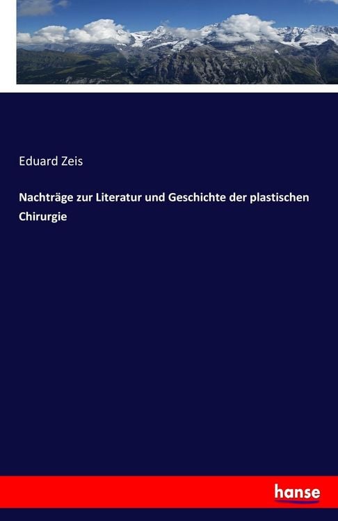 Produktbild: Nachtr&auml;ge zur Literatur und Geschichte der plastischen Chirurgie