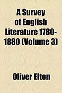 Produktbild: A Survey of English Literature 1780-1880 (Volume 3)