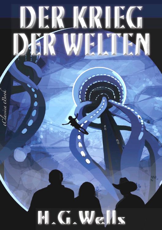 Produktbild: H. G. Wells: Der Krieg der Welten