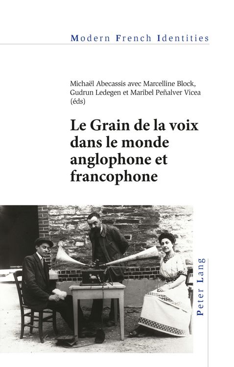 Produktbild: Le Grain de la voix dans le monde anglophone et francophone