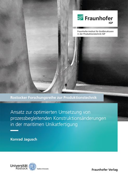 Produktbild: Ansatz zur optimierten Umsetzung von prozessbegleitenden Konstruktions&auml;nderungen in der maritimen Unikatfertigung
