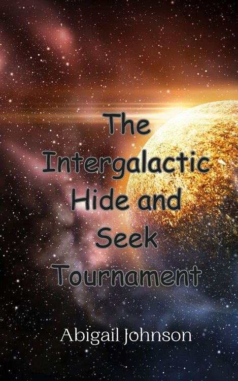 Produktbild: The Intergalactic Hide and Seek Tournament