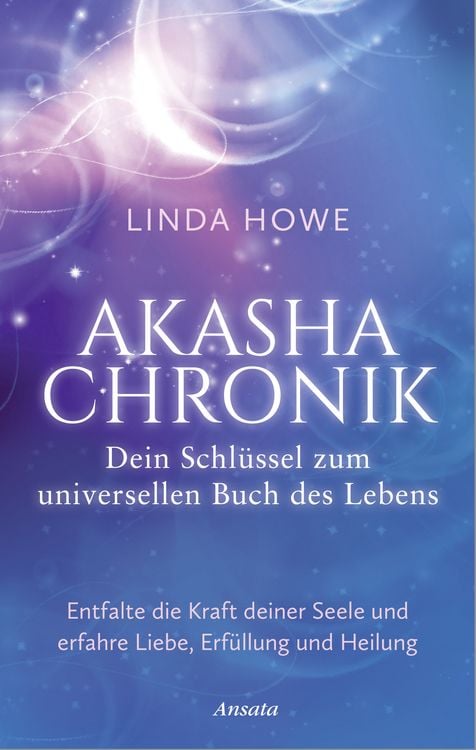Produktbild: Akasha-Chronik &ndash; Dein Schl&uuml;ssel zum universellen Buch des Lebens