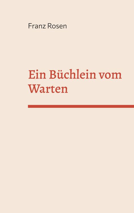 Produktbild: Ein B&uuml;chlein vom Warten