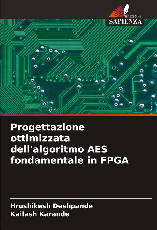 Produktbild: Progettazione ottimizzata dell'algoritmo AES fondamentale in FPGA