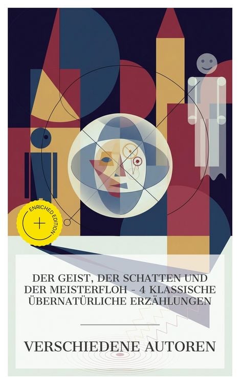 Produktbild: Der Geist, der Schatten und der Meisterfloh - 4 klassische &uuml;bernat&uuml;rliche Erz&auml;hlungen