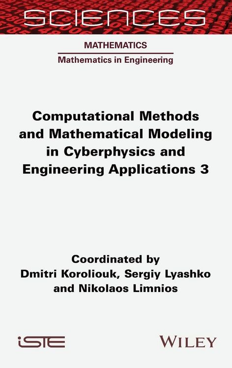 Produktbild: Computational Methods and Mathematical Modeling in Cyberphysics and Engineering Applications 3