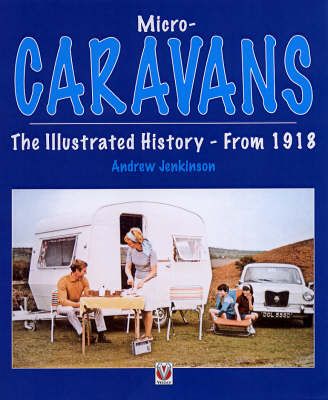 Produktbild: Micro-caravans the Illustrated History - From 1918