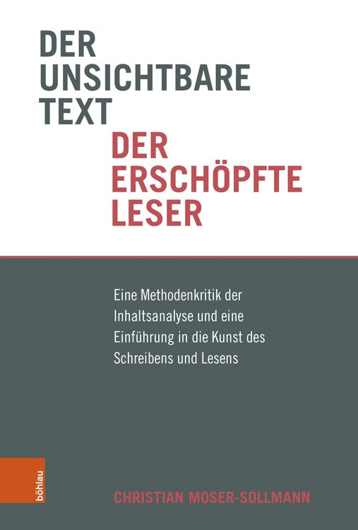 Produktbild: Der unsichtbare Text, der ersch&ouml;pfte Leser