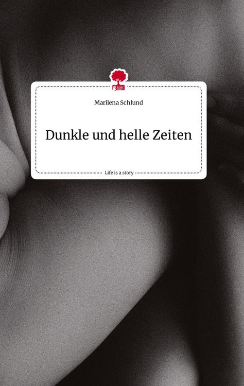 Produktbild: Dunkle und helle Zeiten. Life is a Story - story.one