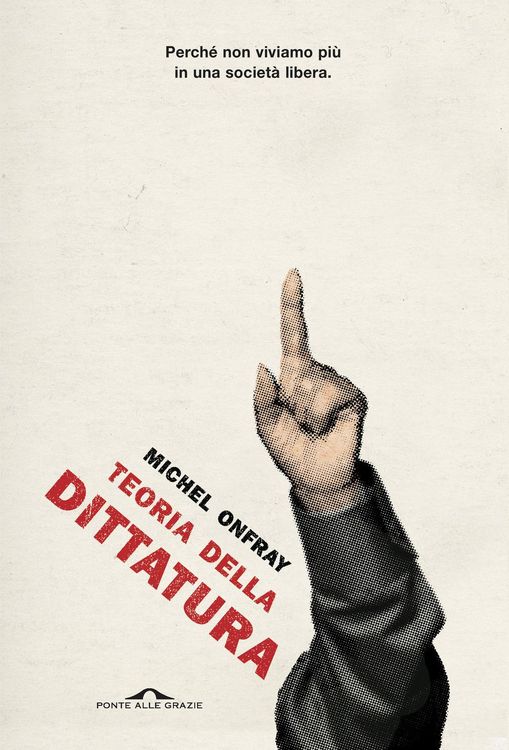 Produktbild: Teoria della dittatura. Preceduto da 'Orwell e l'impero di Maastricht'