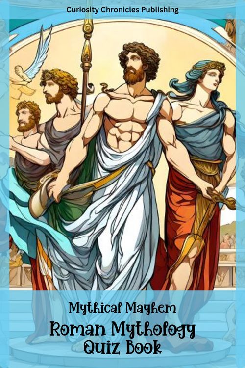 Produktbild: Roman Mythology Quiz Book (Mythical Mayhem Quiz Books, #2)