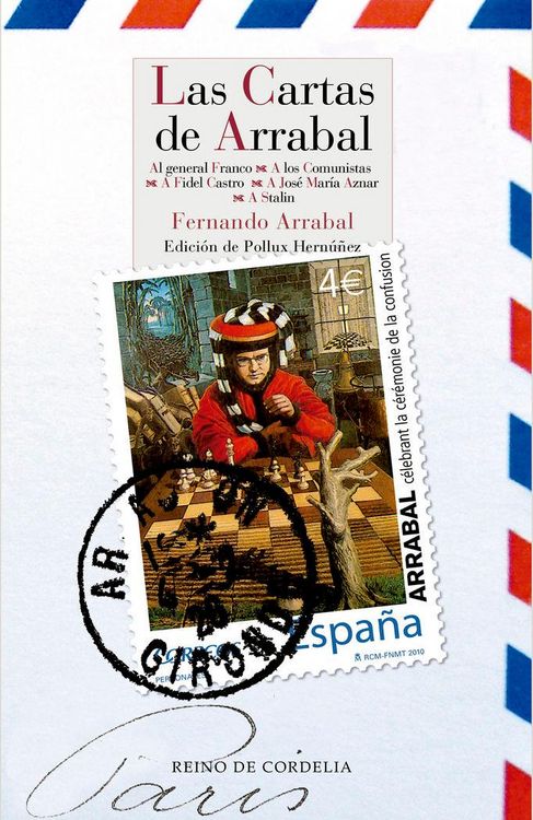 Produktbild: LAS CARTAS DE ARRABAL : Al general Franco ? A los comunistas ? A Fidel Castro ? A Jos&eacute; Mar&iacute;a Aznar ? A Stalin