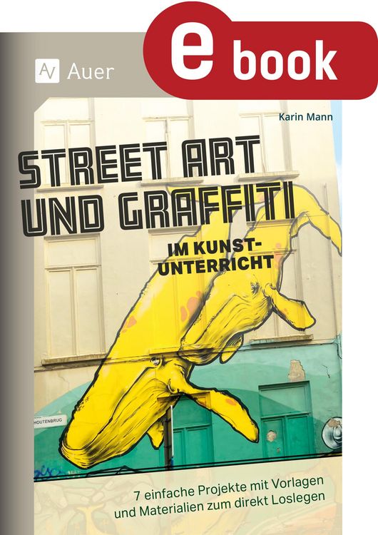 Produktbild: Street Art und Graffiti im Kunstunterricht